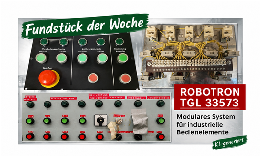 Fundstück der Woche: ROBOTRON TGL 33573