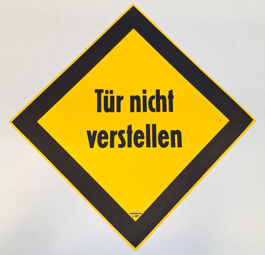 Original DDR Schild Tuer nicht verstellen Hinweisschild Signograph Vintage Industrieschild Gelb schwarz